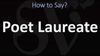 How to Pronounce Poet Laureate CORRECTLY [upl. by Icyaj840]