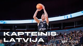 Dairis Bertāns  VEF Rīga un Latvijas izlases kapteinis l VEF FOCUS [upl. by Pontone]