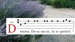 Psalm 7 210  Latin Gregorian Chant  tone 8G [upl. by Luba289]