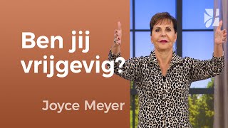 Wees gul MAAK GOD BLIJ 💖 – Ben jij vrijgevig  Joyce Meyer – Karakter ontwikkelen [upl. by Tterag701]