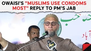 Asaduddin Owaisi Speech  Asaduddin Owaisis quotMuslims Use Condoms Mostquot Reply To PM Modis Jab [upl. by Atin]