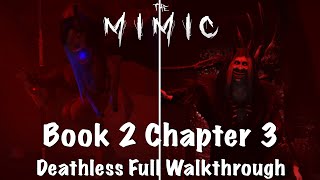 Roblox  The Mimic  Book 2 Chapter 3  Full Walhthrough [upl. by Airdnoed66]