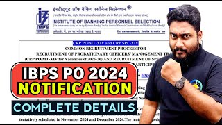 🔔IBPS PO 2024 Notification Out 📌4455 Vacancies  Complete Details amp How to Apply  Kaushik Sir [upl. by Enaj587]