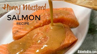 Honey Mustard Salmon Recipe [upl. by Perron]