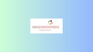 Socialização de Práticas  Nosso Ensino Médio [upl. by Ellives440]