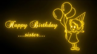 Happy Birthday Sister🎂 happy birthday sister status💝🎂  sister birthday status  birthdaywishes ❤️ [upl. by Beitris]