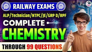 CHEMISTRY ONE SHOT FOR RAILWAY EXAMS  RRB NTPCALPTECH  RPFGROUPD RRB JERPF  PARMAR SSC [upl. by Ahterod]