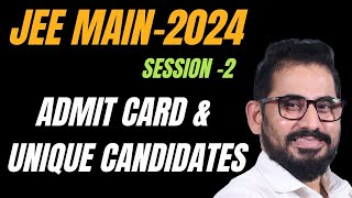 📌 Admit Card amp Unique Candidates 👉 Urgent Update 🔥 April Attempt ❗ JEE Main  2024 jeemain jee [upl. by Arinaj716]