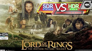 LOTR The Fellowship of the Ring 2001 4K HDR vs 1080p BD SDR 100nits TRUEDIFFERENCE WATCHINHDR [upl. by Yeznil902]