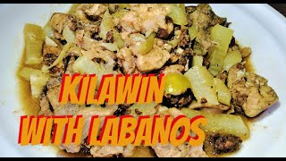 KILAWIN W LABANOS [upl. by Enileqcaj]