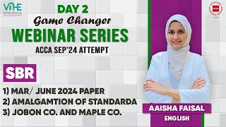 ACCA SBR  Day 2  MarJunquot24 paper  ⁠Amalgamtion of Standards  ⁠Jobon Co And Maple Co  SEP24 [upl. by Eirrotal]