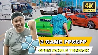 3 Game PPSSPP OPEN WORLD Terbaik  Rekomendasi Game [upl. by Veda788]