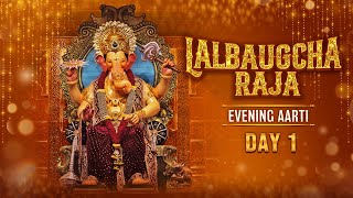 Lalbaugcha Raja Evening Aarti Day 1  Lalbaugcha Raja Aarti Samuha  Ganesh Chaturthi 2024 [upl. by Marrin]