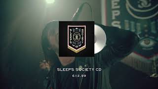 PRE ORDER SLEEPS SOCIETY NOW [upl. by Aicekan]