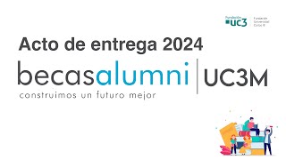 Acto de entrega Becas Alumni UC3M [upl. by Prima59]