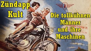 Zündapp Kult  Die tollkühnen Männer und ihre Maschinen  Harzer Bikeschmiede [upl. by Makell460]