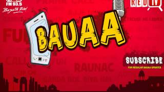 Bauaa by RJ Raunac  Non veg baatein [upl. by Azile304]