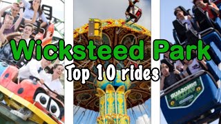 Top 10 rides at Wicksteed Park  Northamptonshire  2022 [upl. by Hinch]