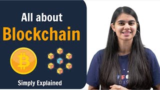 All about Blockchain  Simply Explained [upl. by Nosidda]