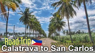 Road trip CALATRAVA to SAN CARLOS CITY Negros Occidental  Eng Sub [upl. by Christabella]