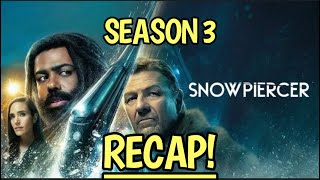 Snowpiercer Season 3 Recap [upl. by Ytoc482]