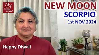 New Moon in Scorpio 1st November 2024  Happy Diwali [upl. by Ellatnahc]