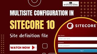 16 How to configure Sitecore for multiple site  Configure site definition in Sitecore [upl. by Westmoreland]