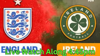 England V Ireland Live Nations League Watch Along [upl. by Abehs]