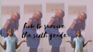 How to survive the 6th grade 7th grade advice [upl. by Lamrouex103]