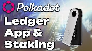 Polkadot Ledger App amp Nuevo Staking Dashboard  LVweb3 [upl. by Elrae]