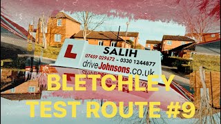 BLETCHLEY TEST ROUTE 9 [upl. by Lessirg]