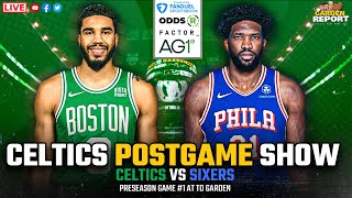 LIVE Celtics vs 76ers Preseason Postgame Show  Garden Report [upl. by Llednik725]