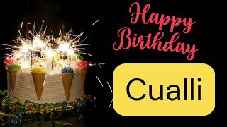 Happy birthday Cualli [upl. by Solley]