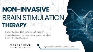 “Revolutionizing Mental Health NonInvasive Brain Stimulation Therapy” [upl. by Eri]