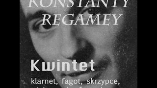 Konstanty Regamey  Kwintet [upl. by Norvin]