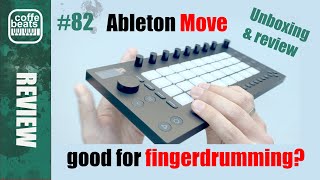 CoffeBeats 82  Ableton Move  Good for fingerdrumming [upl. by Irek]