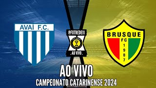 AVAÍ X BRUSQUE AO VIVO l CAMPEONATO CATARINENSE l SEMIFINAIS l NARRAÇÃO [upl. by Binetta]