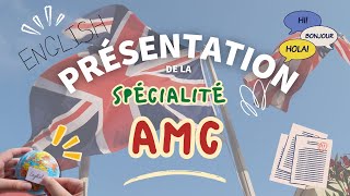 Présentation de la spécialité Anglais du Monde Contemporain AMC [upl. by Acinelav]