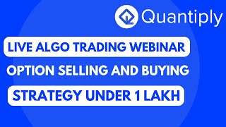 Live algo trading Webinar  SAMPLE Banknifty Option Strategy under 1 Lakh capital [upl. by Neelcaj]