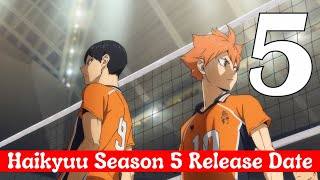 Haikyuu Season 5 Release Date Episode 1 Announced [upl. by Leinadnhoj]