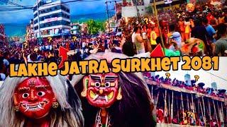 Lakhe 👺👹Jatra🥵❔Surkhet 🌸🌺2081लाखे🇳🇵जात्राLakhe jatra videoprithivi narayan shahi [upl. by Gruver]