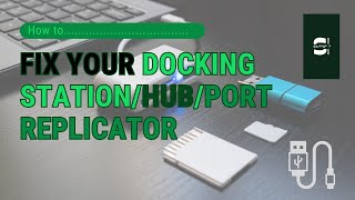 How to fix your Docking StationHub  Multiple Solutions [upl. by Conroy]