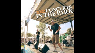 Concerts in the Park 2022 PROMO [upl. by Ayaros]