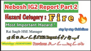 Nebosh IG2 Risk Assessment Report Hazard Fire  Best Explanation and Guidance on Ig2 Report [upl. by Daus155]