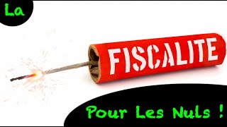 La Fiscalité Pour Les Nuls [upl. by Caputo]