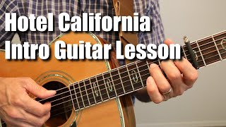 Hotel California Introduction Guitar Lesson Tutorial [upl. by Daphie]