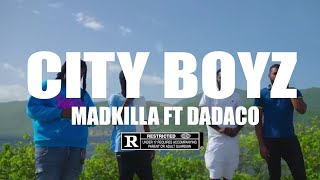 Madkilla Feat dadacolilgang  CITY BOYZ [upl. by Nnaear]