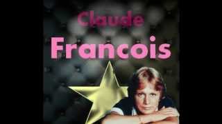 Claude Françoismedley 19621978 [upl. by Weathers629]