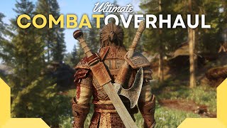 My ULTIMATE Skyrim Combat Overhaul  Best Combat Mods [upl. by Davon]