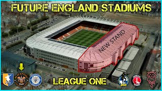 Future England LEAGUE ONE Stadiums [upl. by Nnyl363]